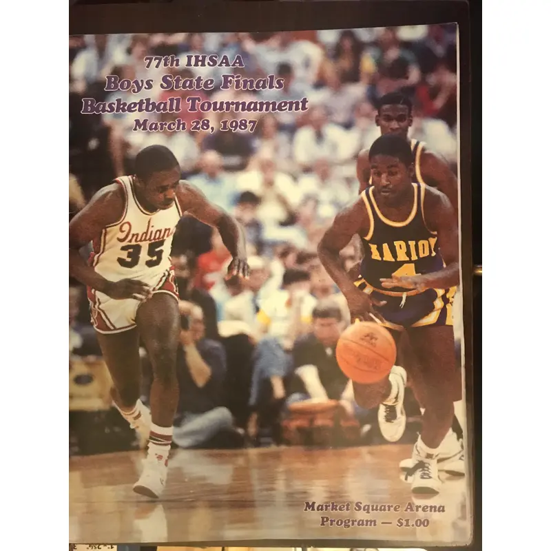 1987 Indiana High School Basketball State Finals Program, Marion Champs