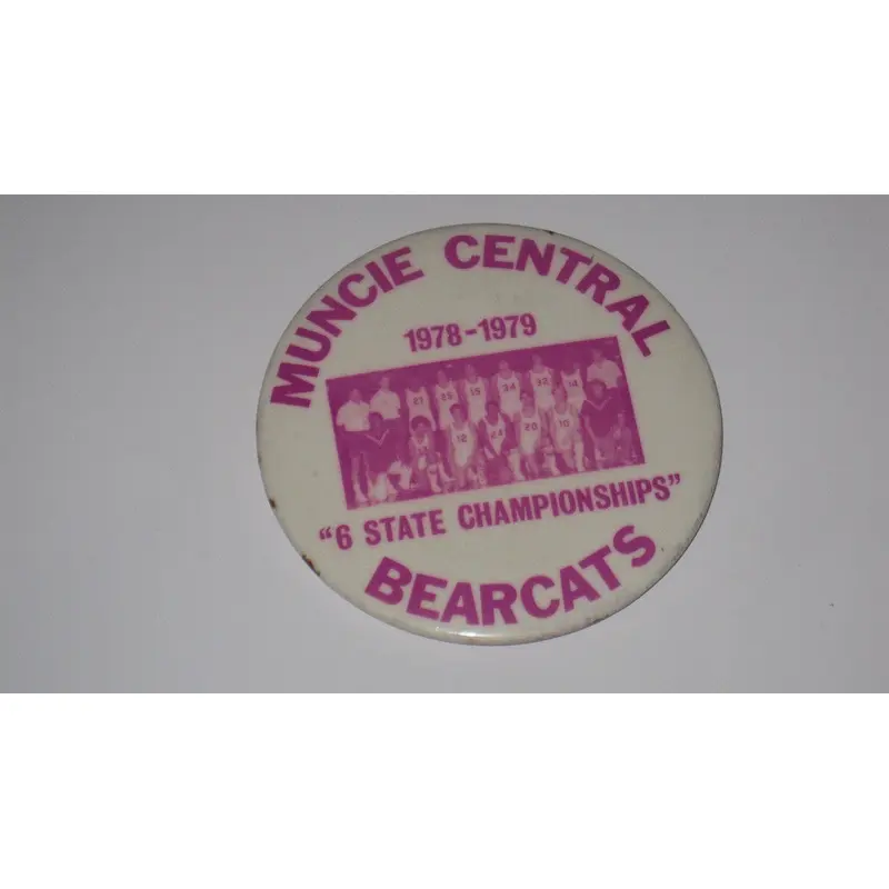 1979 MUNCIE CENTRAL H.S. BASKETBALL TEAM PINBACK BUTTON