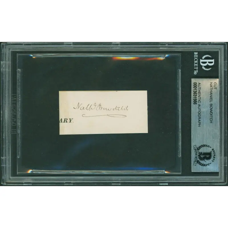 Nathaniel Bowditch Authentic Signed 1x2 Cut Signature Autographed BAS Slabbed