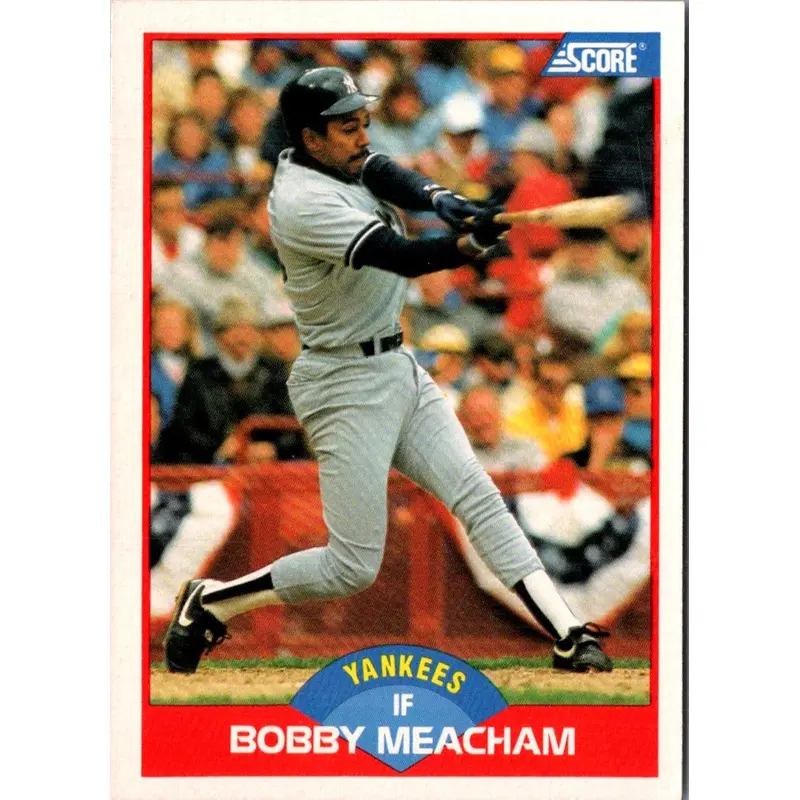 1989 Score Bobby Meacham #509