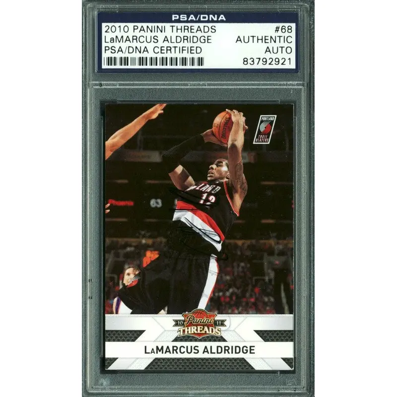 Blazers Lamarcus Aldridge Signed Card 2010 Panini Threads #68 PSA/DNA Slabbed