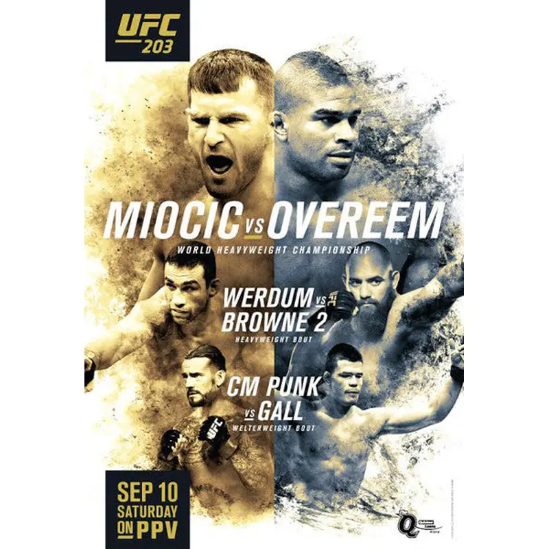 UFC 203 Official Event Poster (Miocic vs. Overeem) - Cleveland, OH 9/10/2016