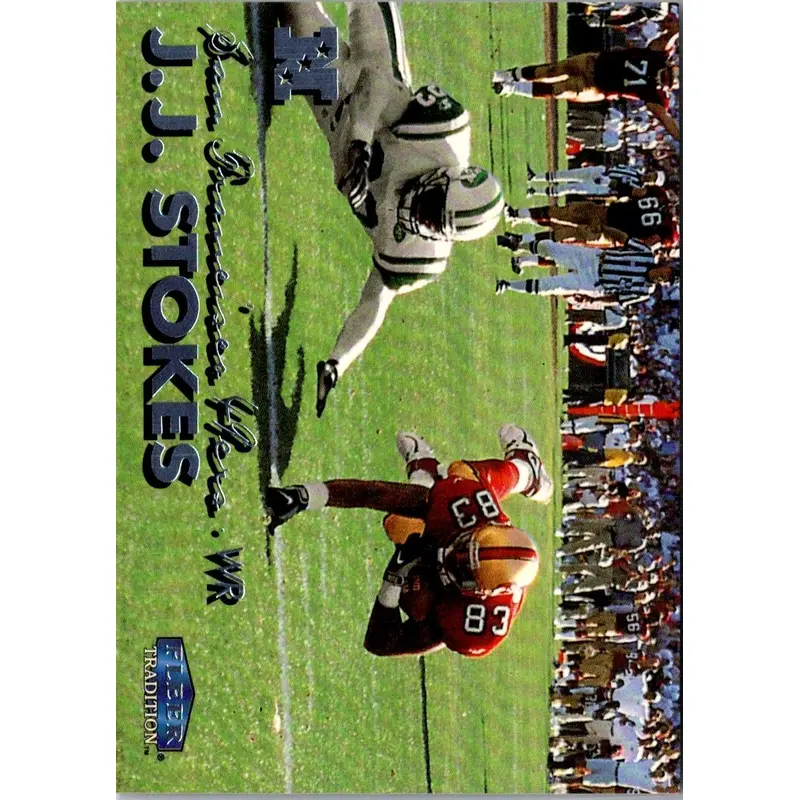 1999 Fleer Tradition J.J. Stokes #183