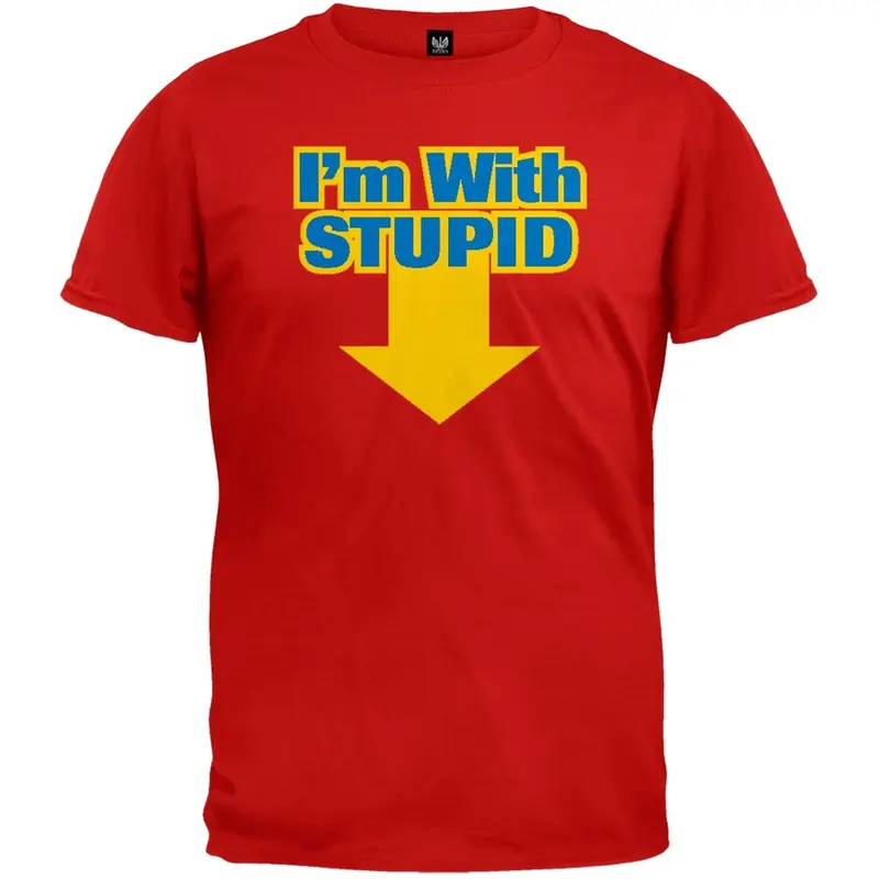 I'm With Stupid T-Shirt